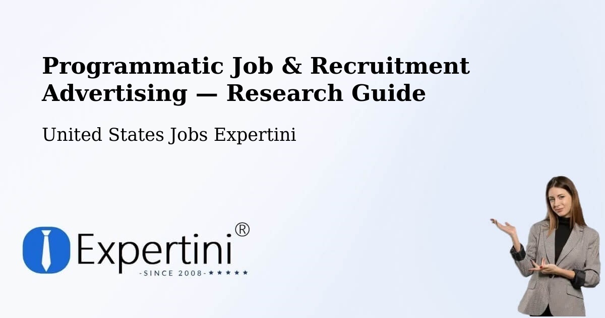 Programmatic Job & Recruitment Advertising — Research Guide – Willard
